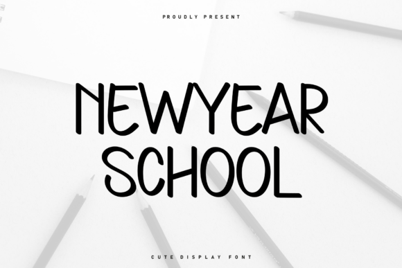 Newyear School Font