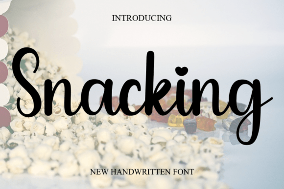 Snacking: A Handwritten Font for Marketers